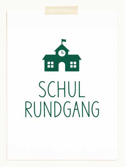 Schulrundgang
