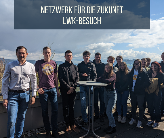 netzwerk fuer die zukunft-lwk-besuch